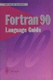 Fortran 90 Language Guide (eBook, PDF)