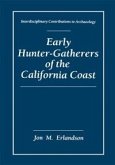 Early Hunter-Gatherers of the California Coast (eBook, PDF)