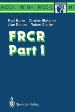 FRCR Part I (eBook, PDF) - Butler, Paul; Blakeney, Charles G.; Brooks, Alan; Speller, Robert
