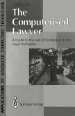 The Computerised Lawyer (eBook, PDF)