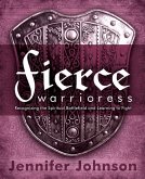 Fierce Warrioress (eBook, ePUB) Fierce Warrioress (eBook, ePUB)