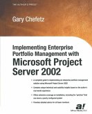 Implementing Enterprise Portfolio Management with Microsoft Project Server 2002 (eBook, PDF)