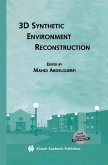 3D Synthetic Environment Reconstruction (eBook, PDF)