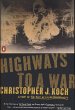 Highways to a War (eBook, ePUB) - Bild 1