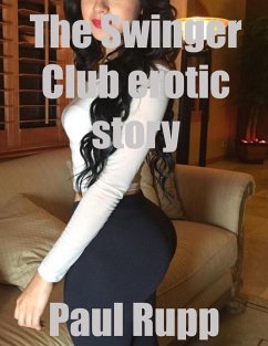Cover The Swinger Club Erotic Story (eBook, ePUB)