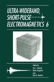 Ultra-Wideband, Short-Pulse Electromagnetics 6 (eBook, PDF)