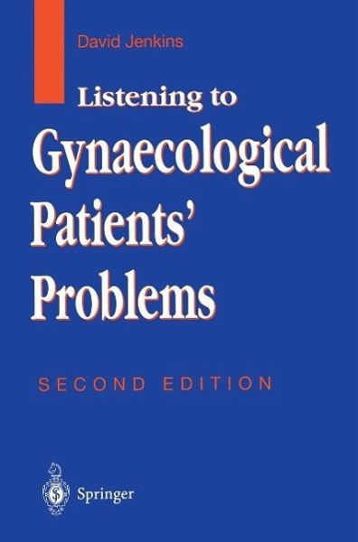 Listening to Gynaecological Patients' Problems (eBook, PDF)