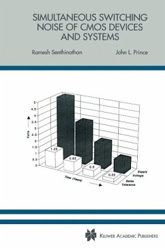 Simultaneous Switching Noise of CMOS Devices and Systems (eBook, PDF) - Senthinathan, Ramesh; Prince, John L.