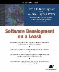 Software Development on a Leash (eBook, PDF) - Birmingham, David; Haynes Perry, Valerie