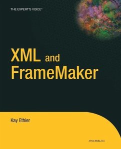 XML and FrameMaker (eBook, PDF) - Ethier, Kay