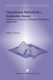 Optimization Methods for a Stakeholder Society (eBook, PDF) Optimization Methods for a Stakeholder Society (eBook, PDF)
