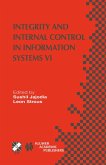 Integrity and Internal Control in Information Systems VI (eBook, PDF)