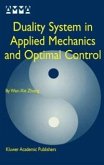 Duality System in Applied Mechanics and Optimal Control (eBook, PDF)