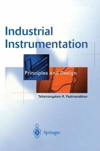 Industrial Instrumentation (eBook, PDF) - Padmanabhan, Tattamangalam R.