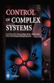 Control of Complex Systems (eBook, PDF)
