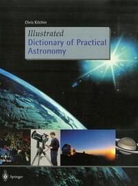 Illustrated Dictionary of Practical Astronomy (eBook, PDF) - Kitchin, C. R.