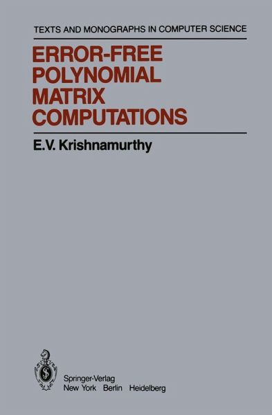 Error-Free Polynomial Matrix Computations (eBook, PDF)