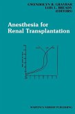 Anesthesia for Renal Transplantation (eBook, PDF)