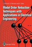 Model Order Reduction Techniques with Applications in Electrical Engineering (eBook, PDF)