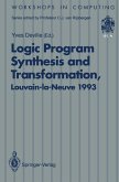 Logic Program Synthesis and Transformation (eBook, PDF)