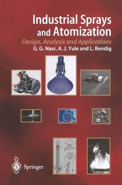 Industrial Sprays and Atomization (eBook, PDF) - Nasr, Ghasem G.; Yule, Andrew J.; Bendig, Lothar