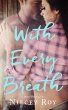 With Every Breath (a River Bend Novel,... - Bild 1