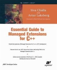 Essential Guide to Managed Extensions for C++ (eBook, PDF) - Laksberg, Artur; Challa, Siva