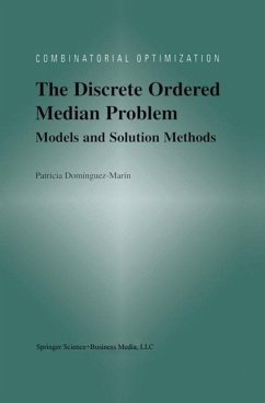 The Discrete Ordered Median Problem: Models and Solution Methods (eBook, PDF) - Dominguez-Marin, Patricia