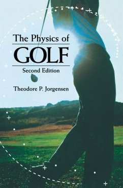 The Physics of Golf (eBook, PDF) - Jorgensen, Theodore P.