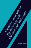 Cognitive-Constructivist Psychotherapy with Children and Adolescents (eBook, PDF)