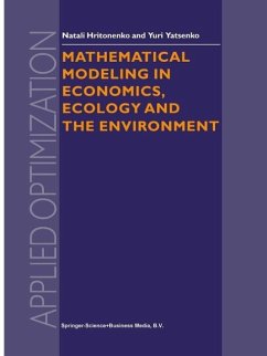 Mathematical Modeling in Economics, Ecology and the Environment (eBook, PDF) - Hritonenko, N. V.; Yatsenko, Yuri P.