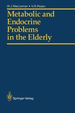 Metabolic and Endocrine Problems in the Elderly (eBook, PDF) - MacLennan, William J.; Peden, Norman R.