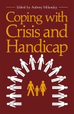 Coping with Crisis and Handicap (eBook, PDF)