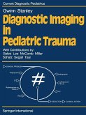 Diagnostic Imaging in Pediatric Trauma (eBook, PDF)