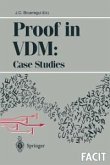 Proof in VDM: Case Studies (eBook, PDF)