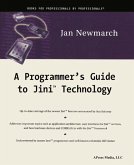 A Programmer's Guide to Jini Technology (eBook, PDF)