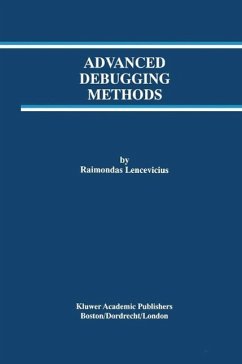 Advanced Debugging Methods (eBook, PDF) - Lencevicius, Raimondas