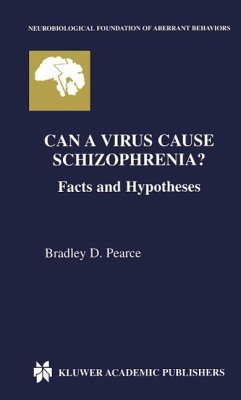 Can a Virus Cause Schizophrenia? (eBook, PDF) - Pearce, Bradley D.