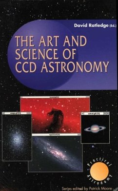 The Art and Science of CCD Astronomy (eBook, PDF)