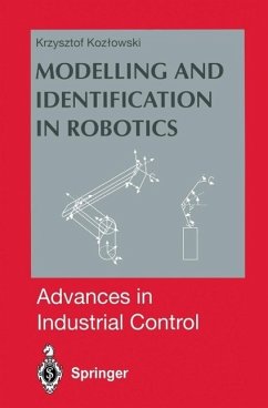 Modelling and Identification in Robotics (eBook, PDF) - Kozlowski, Krzysztof R.