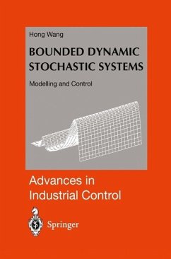 Bounded Dynamic Stochastic Systems (eBook, PDF) - Wang, Hong