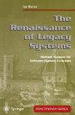 The Renaissance of Legacy Systems (eBook, PDF)