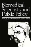 Biomedical Scientists and Public Policy (eBook, PDF) Biomedical Scientists and Public Policy (eBook, PDF)