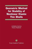 Geometric Method for Stability of Non-Linear Elastic Thin Shells (eBook, PDF)