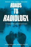 Roads to Radiology (eBook, PDF)