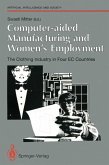 Computer-aided Manufacturing and Women's Employment: The Clothing Industry in Four EC Countries (eBook, PDF)