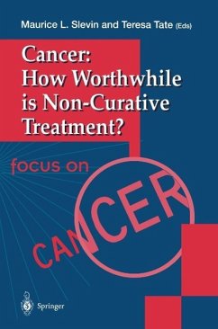 Cover Cancer: How Worthwhile is Non-Curative Treatment? (eBook, PDF)