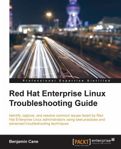 Red Hat Enterprise Linux Troubleshooting Guide (eBook, ePUB) - Cane, Benjamin