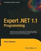 Expert .NET 1.1 Programming (eBook, PDF) - Robinson, Simon