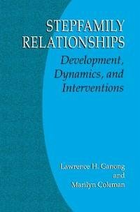 Stepfamily Relationships (eBook, PDF) - Ganong, Lawrence H.; Coleman, Marilyn
